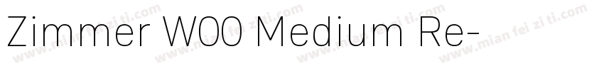 Zimmer W00 Medium Re字体转换